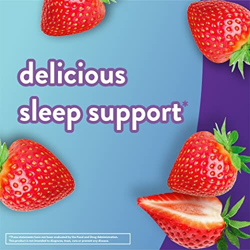 Strawberries with text 'delicious sleep support'