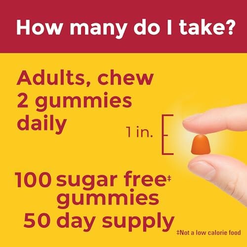Gummy dosage instructions: Adults chew 2 gummies daily, 100 sugar-free gummies, 50 day supply.